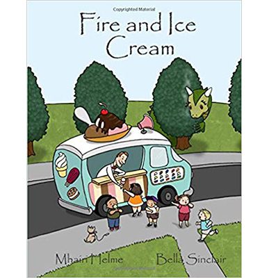 Fire and Ice Cream by Mhairi Helme